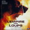 L'EMPIRE DES LOUPS
